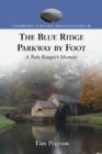 Image for The Blue Ridge Parkway by Foot