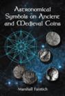 Image for Astronomical Symbols on Ancient and Medieval Coins