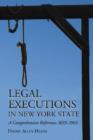 Image for Legal Executions in New York State : A Comprehensive Reference, 1639-1963