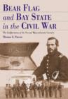 Image for Bear Flag and Bay State in the Civil War : The Californians of the Second Massachusetts Cavalry