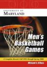 Image for University of Maryland men's basketball games  : a complete record, fall 1953 through spring 2006