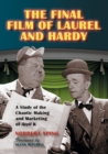 Image for The Final Film of Laurel and Hardy