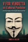 Image for V for Vendetta as Cultural Pastiche : A Critical Study of the Graphic Novel and Film
