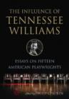 Image for The Influence of Tennessee Williams