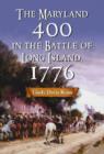 Image for The Maryland 400 in the Battle of Long Island, 1776