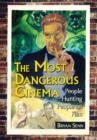 Image for The Most Dangerous Cinema