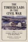 Image for The timberclads in the Civil War  : the Lexington, Conestoga, and Tyler on the western waters