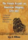 Image for The French Assault on American Shipping, 1793-1813