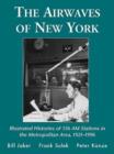 Image for The Airwaves of New York : Illustrated Histories of 156 AM Stations in the Metropolitan Area, 1921-1996