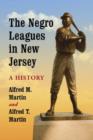 Image for The Negro Leagues in New Jersey