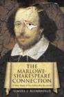 Image for The Marlowe-Shakespeare Connection