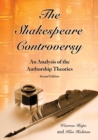 Image for The Shakespeare Controversy : An Analysis of the Authorship Theories