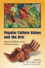 Image for Popular Culture Values and the Arts