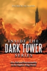 Image for Inside the &quot;&quot;Dark Tower&quot;&quot; Series