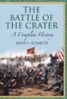 Image for The Battle of the Crater  : a complete history
