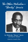 Image for The Other Malcolm Shorty Jarvis : His Memoir