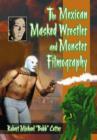 Image for The Mexican Masked Wrestler and Monster Filmography