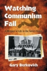 Image for Watching Communism Fail