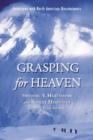 Image for Grasping for Heaven