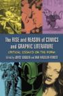 Image for The Rise and Reason of Comics and Graphic Literature : Critical Essays on the Form