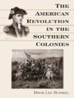 Image for The American Revolution in the Southern Colonies