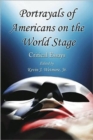 Image for Portrayals of Americans on the World Stage