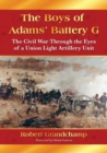 Image for The Boys of Adams&#39; Battery G
