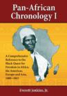 Image for Pan-African Chronology I : A Comprehensive Reference to the Black Quest for Freedom in Africa, the Americas, Europe and Asia, 1400-1865