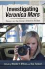 Image for Investigating Veronica Mars