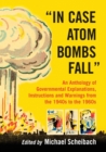 Image for &quot;In Case Atom Bombs Fall&quot;