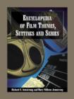 Image for Encyclopedia of film themes, settings and series
