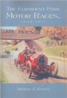 Image for The Fairmount Park Motor Races, 1908-1911