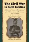 Image for The Civil War in North Carolina v. 2; Mountains : Soldiers&#39; and Civilians&#39; Letters and Diaries, 1861-1865