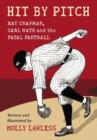 Image for Hit by Pitch : Ray Chapman, Carl Mays and the Fatal Fastball