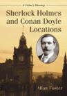 Image for Sherlock Holmes and Conan Doyle locations  : a visitor&#39;s guide