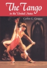 Image for The Tango in the United States : A History