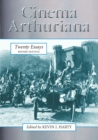 Image for Cinema Arthuriana : Twenty Essays