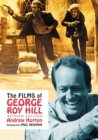 Image for The Films of George Roy Hill