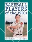 Image for BASEBALL PLAYERS OF THE 1950S