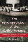 Image for The Psychopathology of the Gothic Romance
