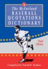 Image for The McFarland Baseball Quotations Dictionary, 3d ed.