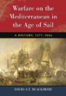 Image for Warfare on the Mediterranean in the Age of Sail