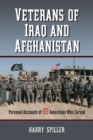 Image for Veterans of Iraq and Afghanistan : Personal Accounts of 22 Americans Who Served