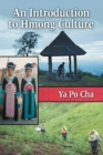 Image for An Introduction to Hmong Culture