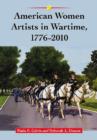 Image for American Women Artists in Wartime, 1776-2010