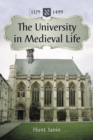 Image for University in Medieval Life, 1179-1499
