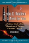 Image for Stephen R. Donaldson and the Modern Epic Vision: A Critical Study of the &amp;quot;Chronicles of Thomas Covenant&amp;quot; Novels