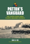 Image for Patton&#39;s spearhead: the United States Army Fourth Armored Division