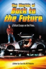 Image for Worlds of Back to the Future: Critical Essays on the Films