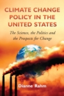 Image for Climate change policy in the United States: the science, the politics, and the prospects for change